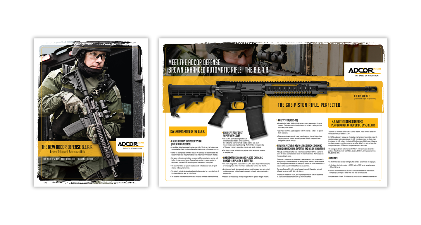 We designed this mini-catalog for the launch of this new and innovative automatic rifle— The B.E.A.R. The catalog design incorporates the brand color palette to highlight the product. This tactical rifle is featured across the entire spread for easy identification of unique product details.