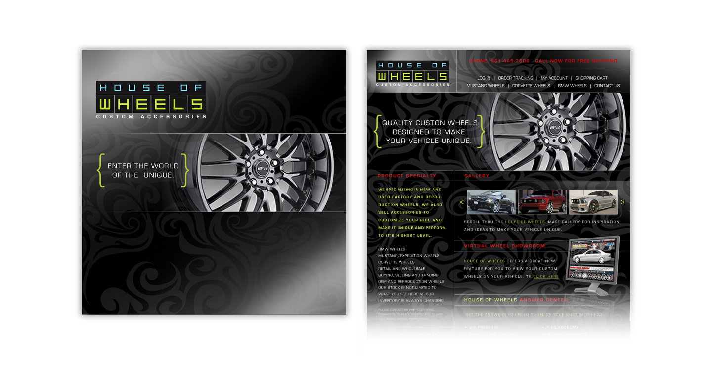 We developed a website and identity for the re-branding of House of Wheels. A custom wheel and accessory retailer. Developing a bold and seductive brand image is the key to success for this high-end market retailer.